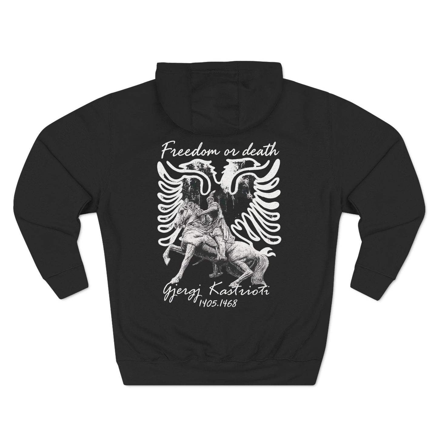 FREEDOM OR DEATH - ALBANIAN HOODIE