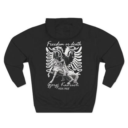 FREEDOM OR DEATH - ALBANIAN HOODIE